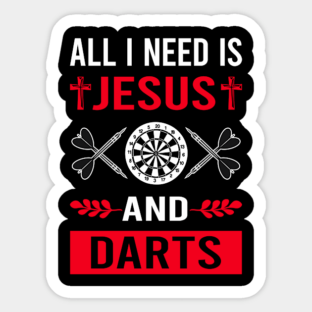 I Need Jesus And Darts Sticker by Good Day